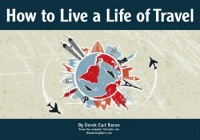 Review:  How to Live a Life of Travel
