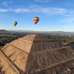 Teotihuacan by Hot Air Balloon